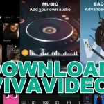download vivavideoandroid terbaru